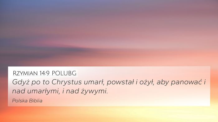 Rzymian 14:9 POLUBG Bible Verse Image