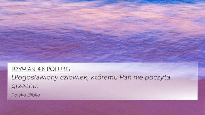 Rzymian 4:8 POLUBG Bible Verse Image