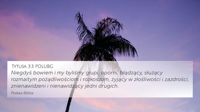 Tytusa 3:3 POLUBG Bible Verse Image