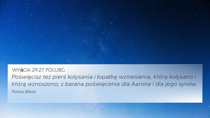 Wyjścia 29:27 POLUBG Bible Verse Image