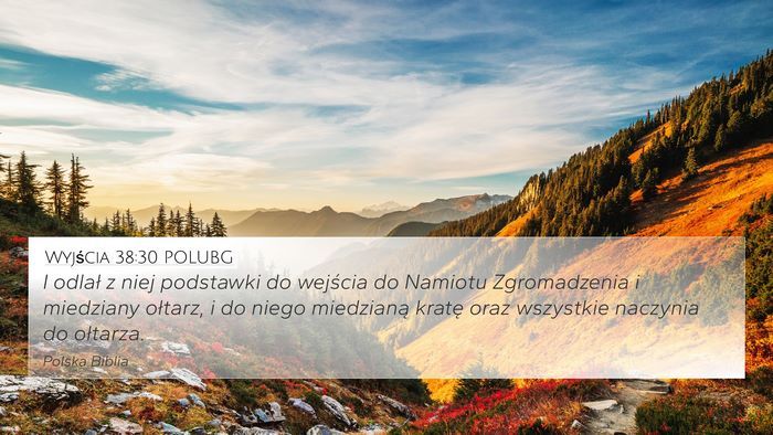 Wyjścia 38:30 POLUBG Bible Verse Image