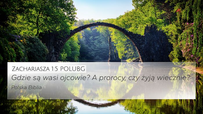 Zachariasza 1:5 POLUBG Bible Verse Image