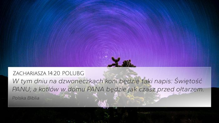 Zachariasza 14:20 POLUBG Bible Verse Image