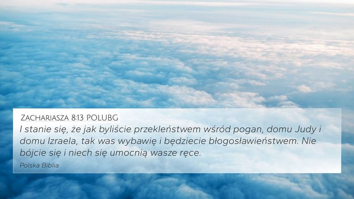 Zachariasza 8:13 POLUBG Bible Verse Image