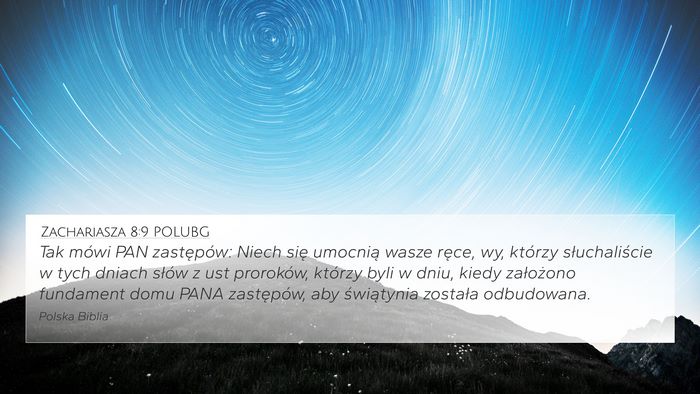 Zachariasza 8:9 POLUBG Bible Verse Image