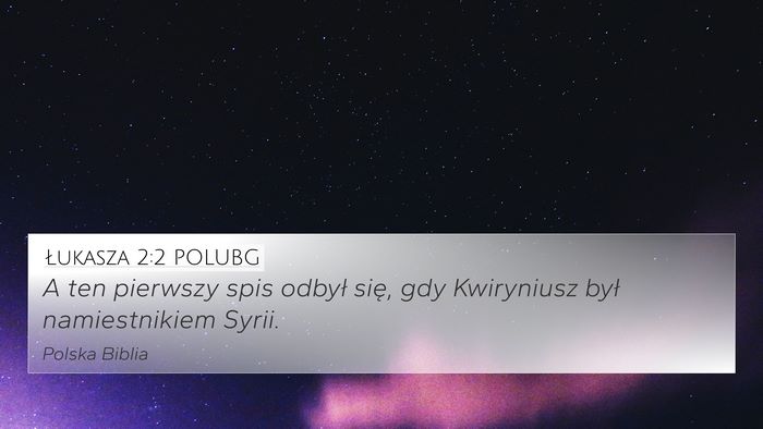 Łukasza 2:2 POLUBG Bible Verse Image