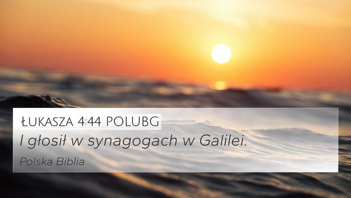 Łukasza 4:44 POLUBG Bible Verse Image