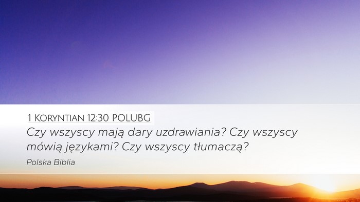 1 Koryntian 12:30 POLUBG Bible Verse Image