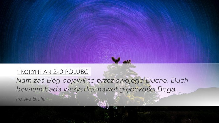1 Koryntian 2:10 POLUBG Desktop Wallpaper - Nam zaś Bóg objawił to przez swojego Ducha. - Desktop Bible Verse Wallpaper