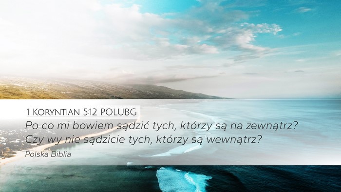 1 Koryntian 5:12 POLUBG Bible Verse Image