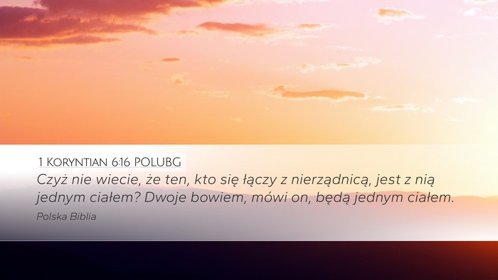 1 Koryntian 6:16 POLUBG Bible Verse Image