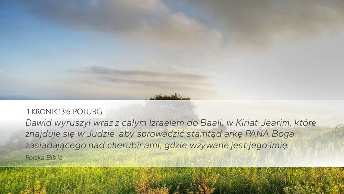 1 Kronik 13:6 POLUBG Bible Verse Image