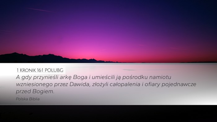 1 Kronik 16:1 POLUBG Bible Verse Image