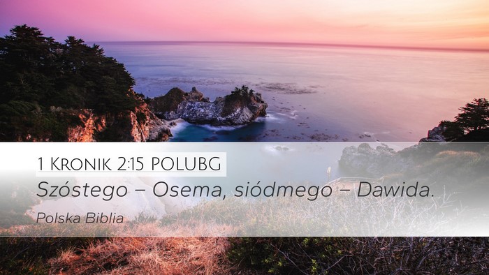 1 Kronik 2:15 POLUBG Bible Verse Image