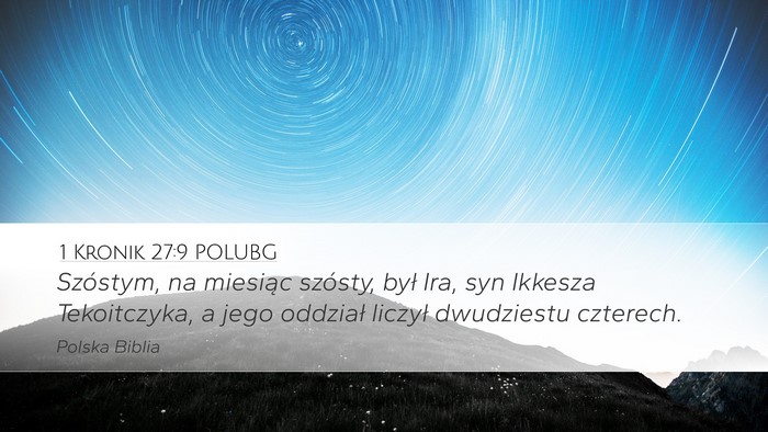 1 Kronik 27:9 POLUBG Bible Verse Image