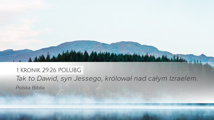 1 Kronik 29:26 POLUBG Bible Verse Image