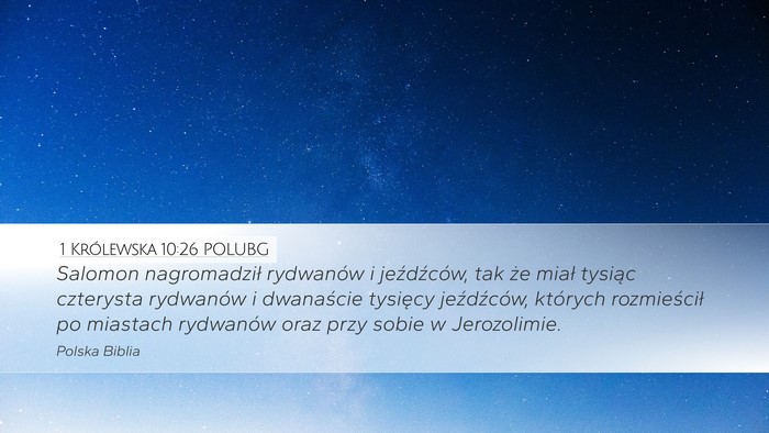 1 Królewska 10:26 POLUBG Bible Verse Image
