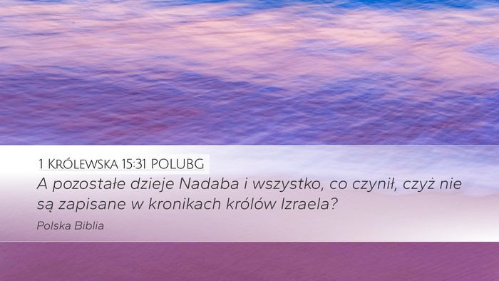 1 Królewska 15:31 POLUBG Bible Verse Image