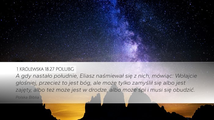1 Królewska 18:27 POLUBG Bible Verse Image