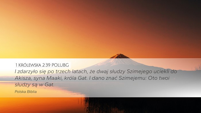 1 Królewska 2:39 POLUBG Bible Verse Image