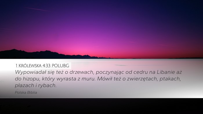 1 Królewska 4:33 POLUBG Bible Verse Image
