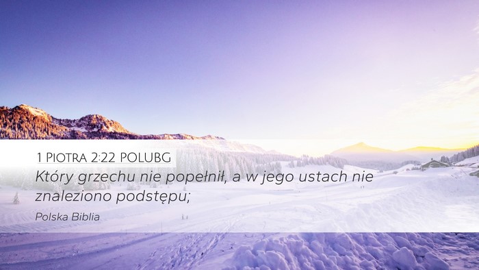 1 Piotra 2:22 POLUBG Bible Verse Image