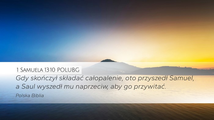 1 Samuela 13:10 POLUBG Bible Verse Image