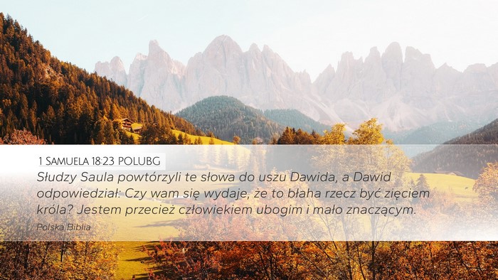 1 Samuela 18:23 POLUBG Bible Verse Image