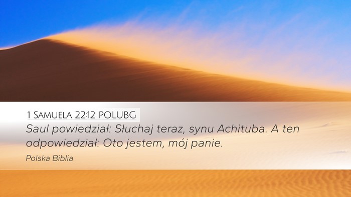 1 Samuela 22:12 POLUBG Bible Verse Image