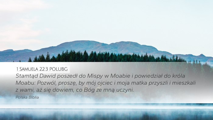 1 Samuela 22:3 POLUBG Bible Verse Image