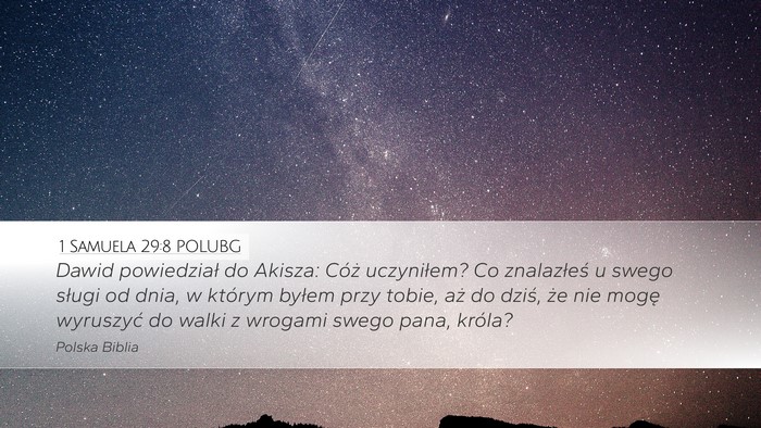 1 Samuela 29:8 POLUBG Bible Verse Image