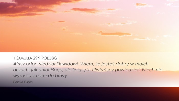 1 Samuela 29:9 POLUBG Bible Verse Image