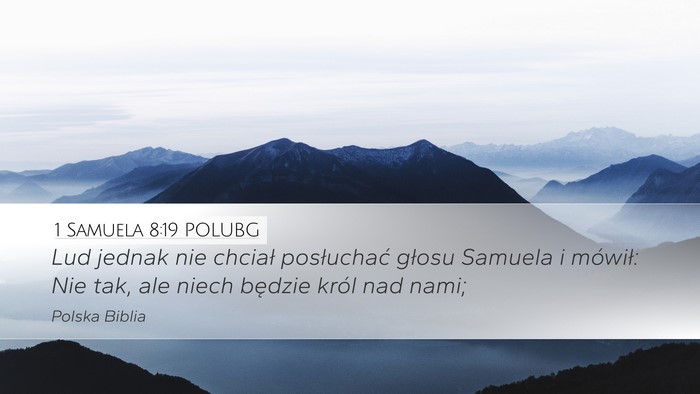 1 Samuela 8:19 POLUBG Bible Verse Image