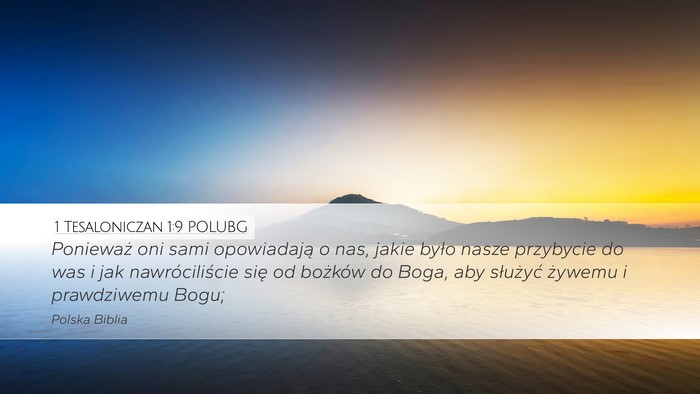 1 Tesaloniczan 1:9 POLUBG Bible Verse Image