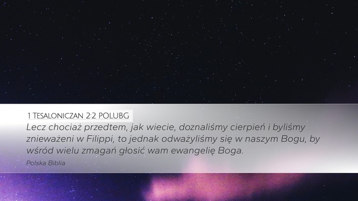 1 Tesaloniczan 2:2 POLUBG Bible Verse Image