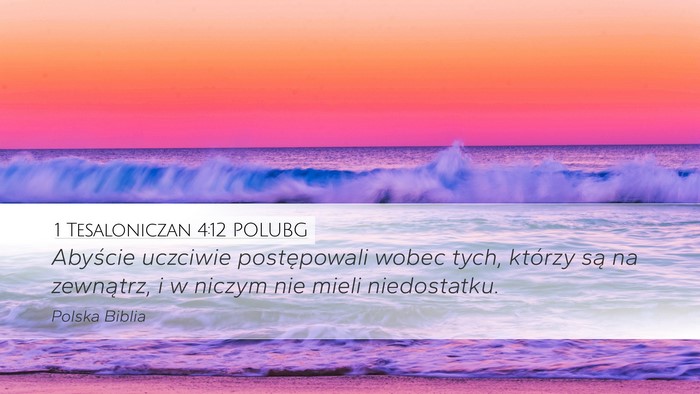 1 Tesaloniczan 4:12 POLUBG Bible Verse Image