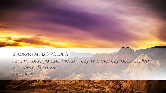 2 Koryntian 12:3 POLUBG Bible Verse Image
