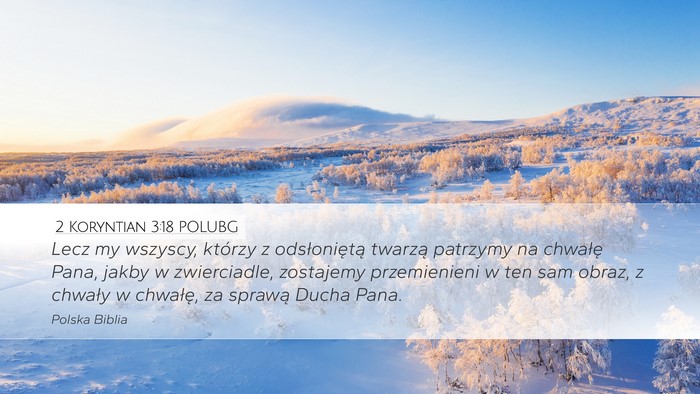 2 Koryntian 3:18 POLUBG Bible Verse Image
