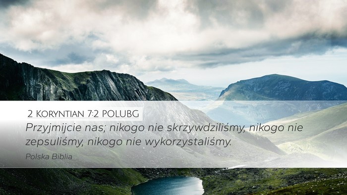 2 Koryntian 7:2 POLUBG Bible Verse Image