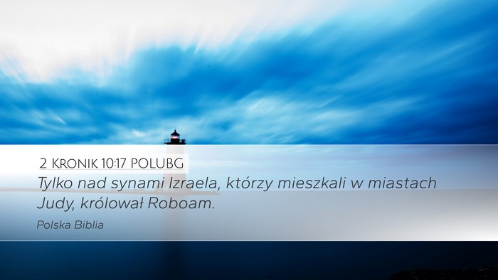 2 Kronik 10:17 POLUBG Bible Verse Image