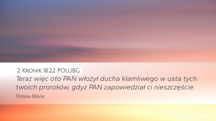 2 Kronik 18:22 POLUBG Bible Verse Image