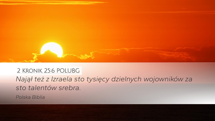 2 Kronik 25:6 POLUBG Bible Verse Image