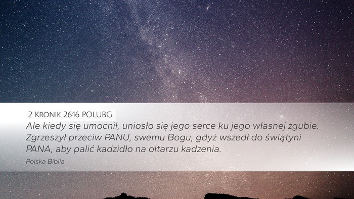 2 Kronik 26:16 POLUBG Bible Verse Image