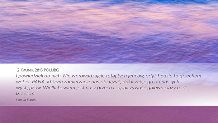2 Kronik 28:13 POLUBG Bible Verse Image