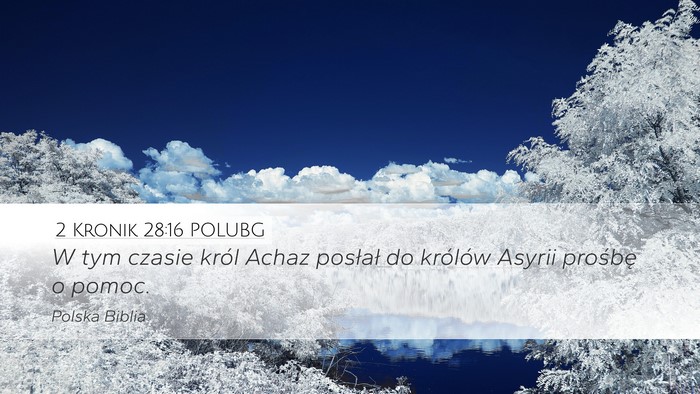 2 Kronik 28:16 POLUBG Bible Verse Image