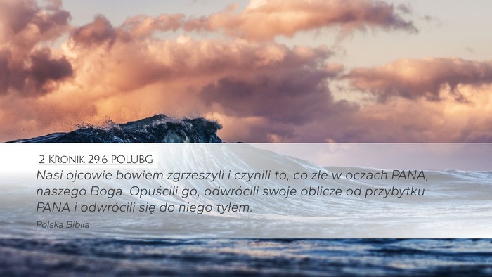 2 Kronik 29:6 POLUBG Bible Verse Image