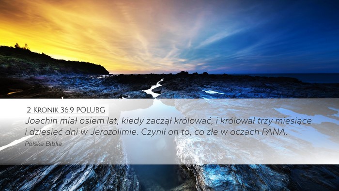 2 Kronik 36:9 POLUBG Bible Verse Image