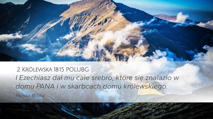 2 Królewska 18:15 POLUBG Bible Verse Image