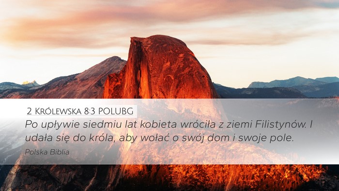 2 Królewska 8:3 POLUBG Bible Verse Image