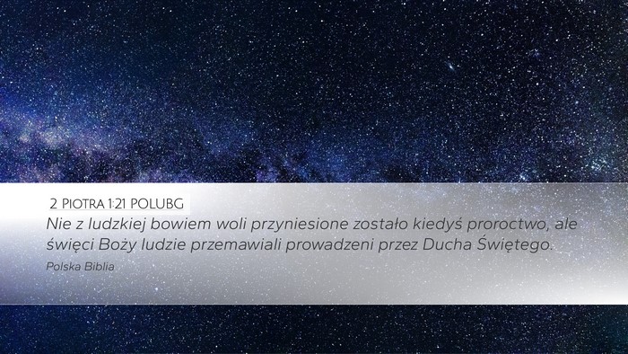 2 Piotra 1:21 POLUBG Bible Verse Image